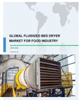 Global Fluidized Bed Dryer Market For Food Industry 2018-2022